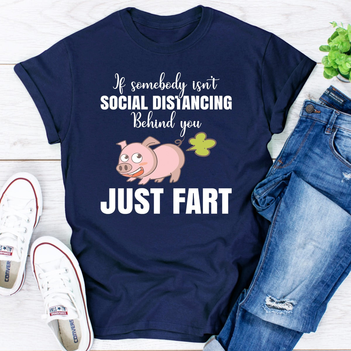 If Somebody Isn't Social Distancing Behind You T-Shirt-14
