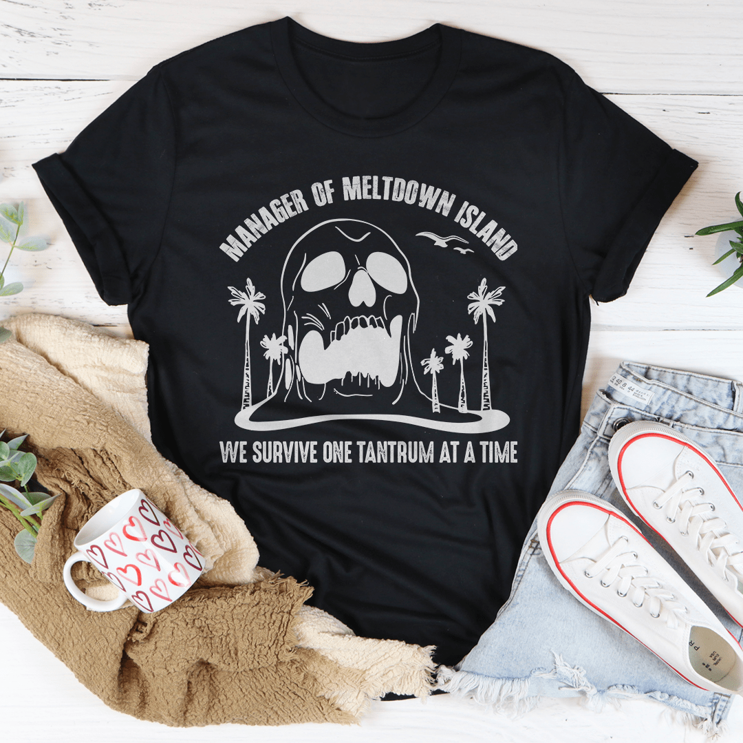 Manager Of Meltdown Island Tee-1