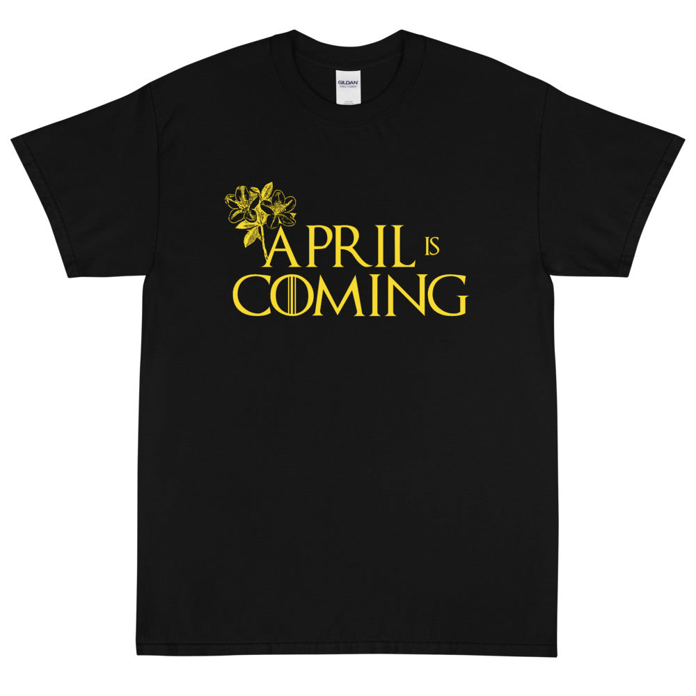 April is Coming T-Shirt-1