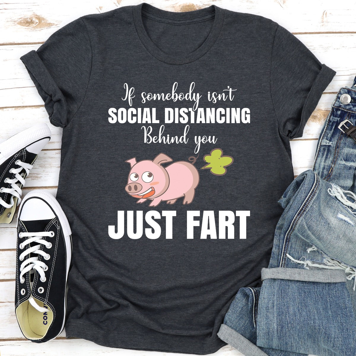 If Somebody Isn't Social Distancing Behind You T-Shirt-23