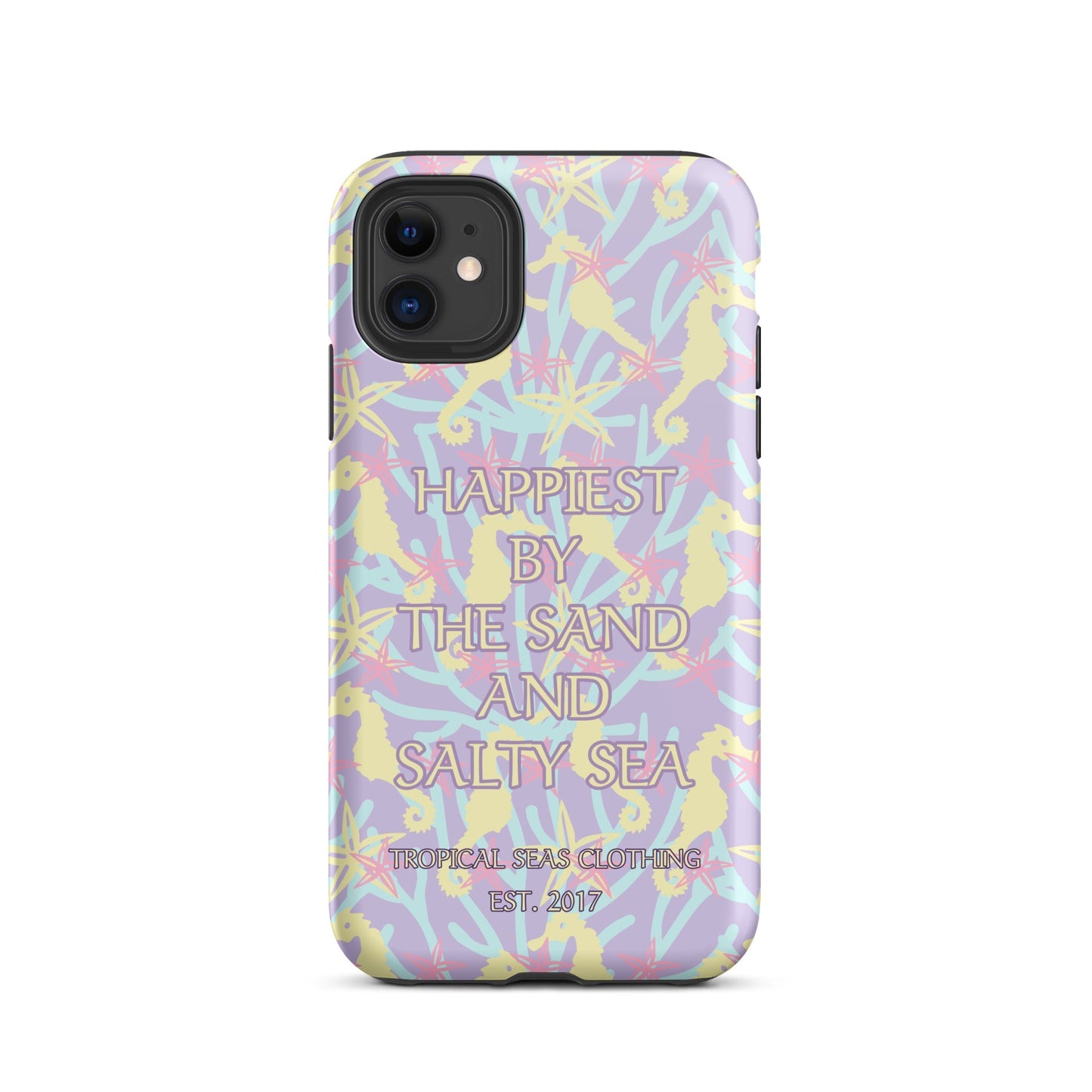 Happiest By the Sand and Salty Sea Tough Case for iPhone®-1
