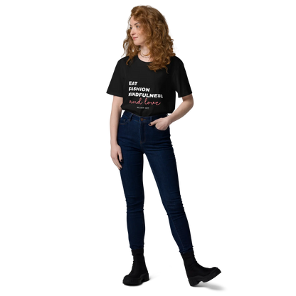 Eat, Fashion Mindfulness and Love Unisex organic cotton t-shirt - unisex t-shirt-2